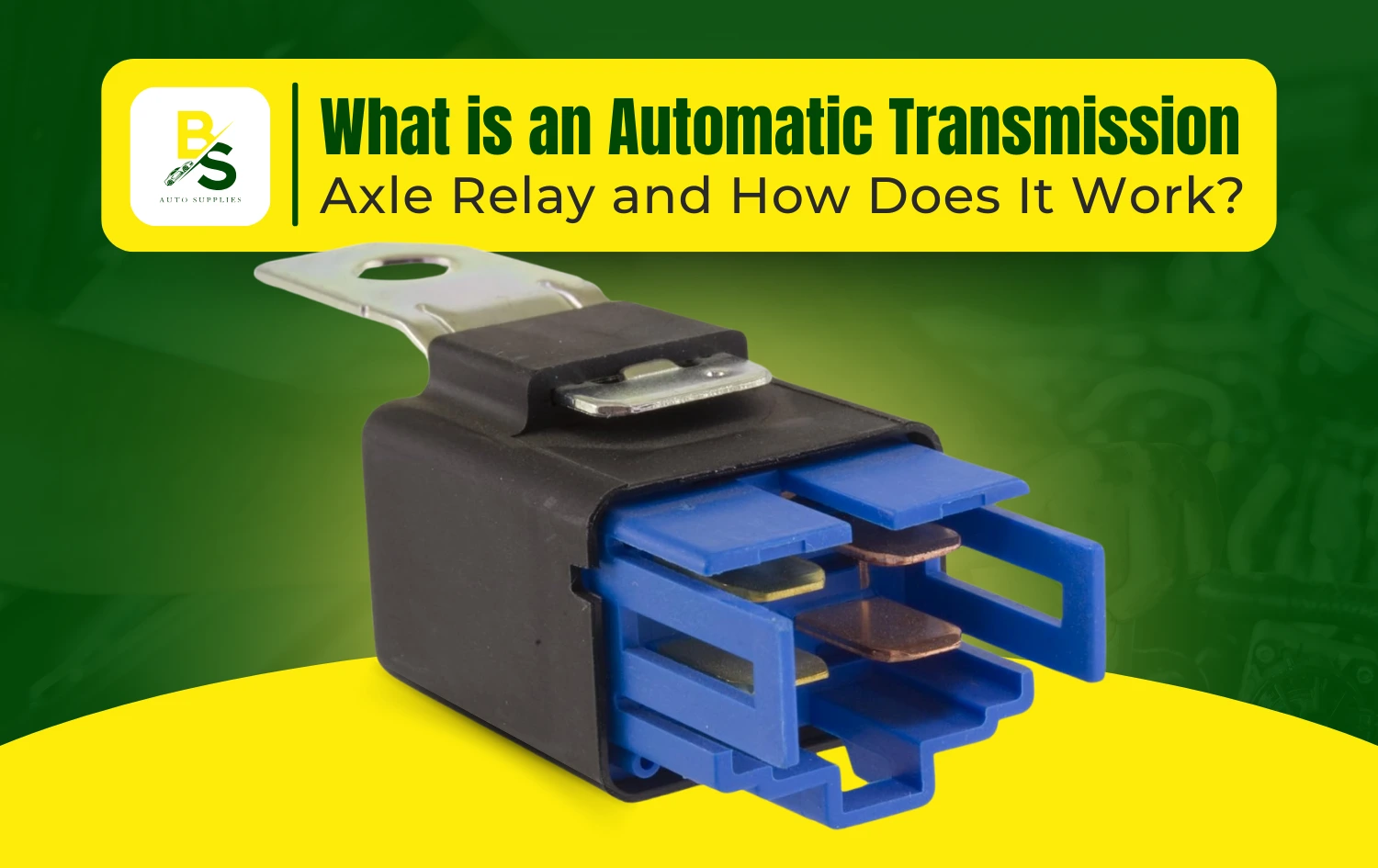 What is an Automatic Transmission Axle Relay and How Does It Work?