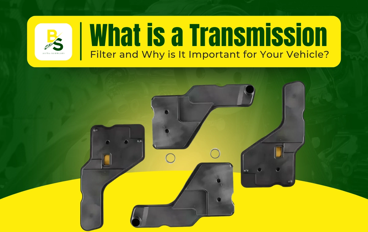 What is a Transmission Filter and Why is It Important for Your Vehicle?