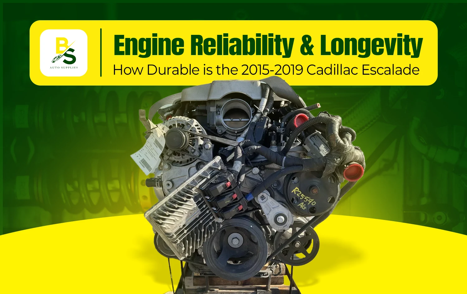 Engine Reliability & Longevity: How Durable is the 2015-2019 Cadillac Escalade Powertrain?