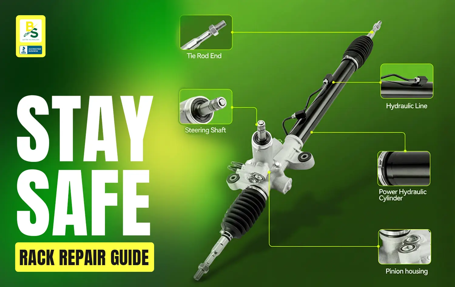 Power Rack and Pinion Failures: Causes, Symptoms, and Solutions