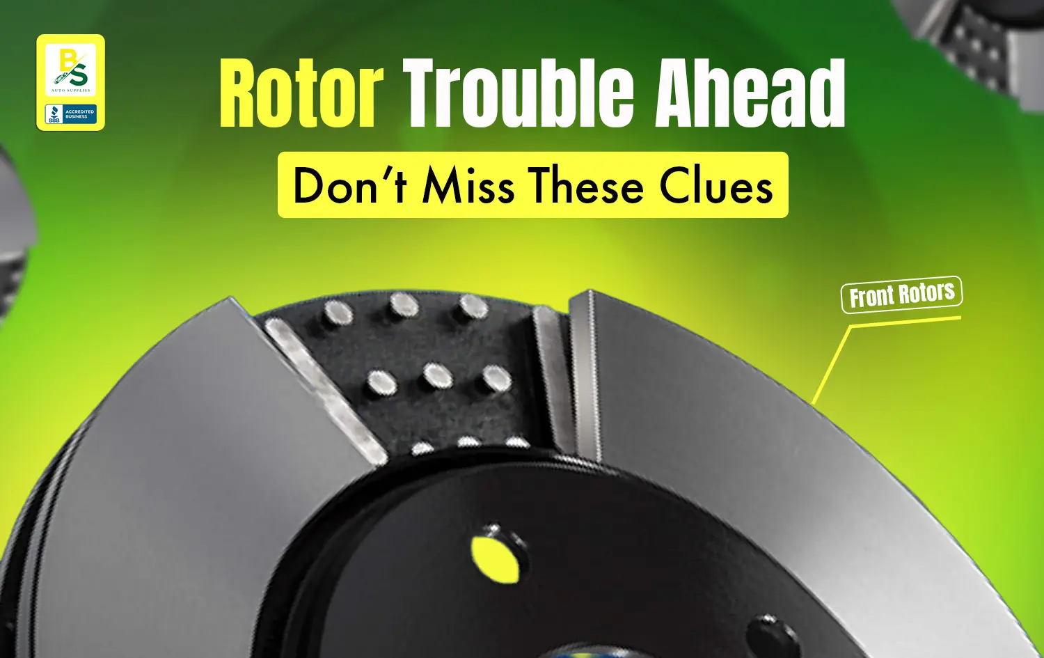 Top Signs It’s Time to Replace Your FWD Front Rear Drilled Rotors