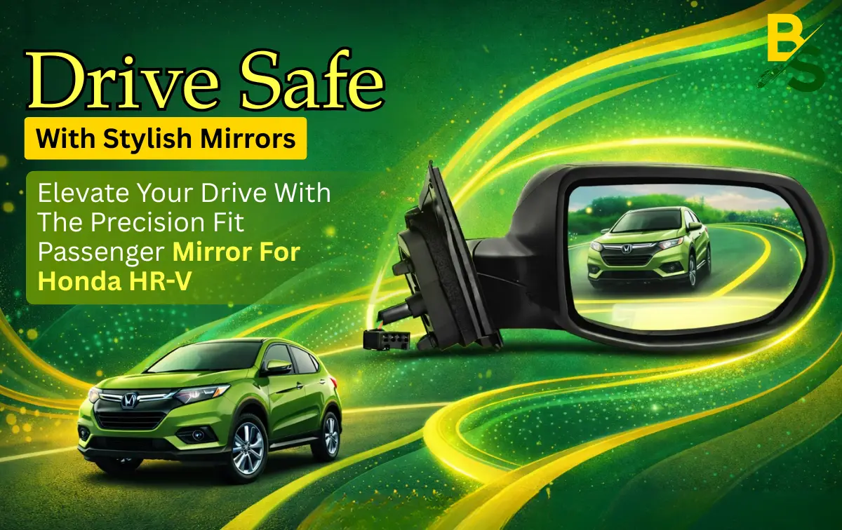 Elevate Your Drive with the Precision Fit Passenger Mirror for Honda HR-V